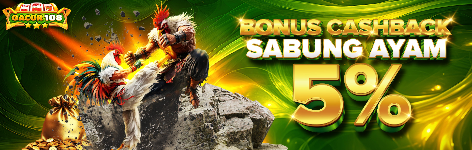 BONUS CASHBACK 5% SABUNG AYAM