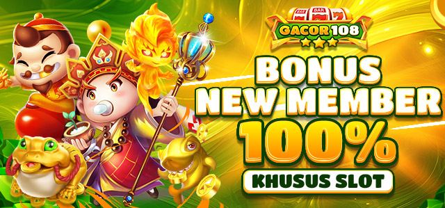 BONUS NEW MEMBER SLOT 100%