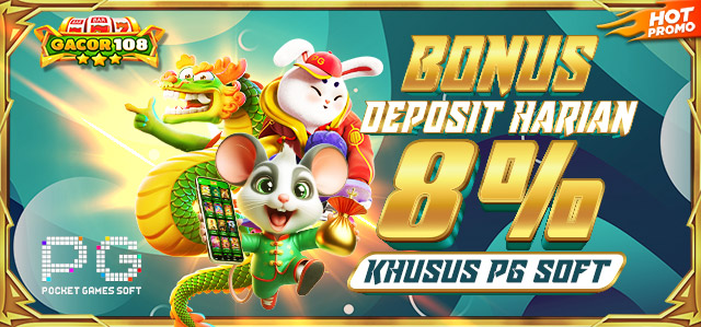 BONUS DEPOSIT HARIAN 8% PGSOFT
