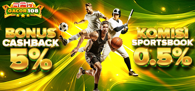 BONUS CASHBACK 5% + KOMISI 0.5% SPORT
