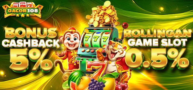 BONUS CASHBACK 5% + KOMISI 0.5% SLOT