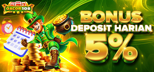 BONUS DEPOSIT HARIAN 5%