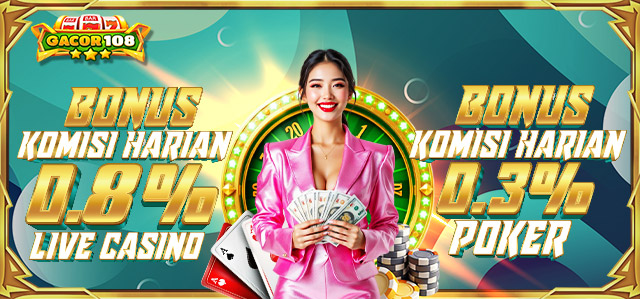 BONUS KOMISI CASINO & POKER