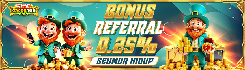 BONUS REFERRAL TURNOVER 0.25%