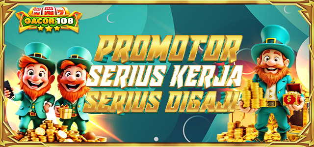 PROMOTOR SERIUS KERJA SERIUS DIGAJI
