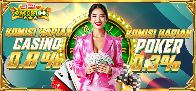 KOMISI HARIAN CASINO 0.8% & POKER 0.3%