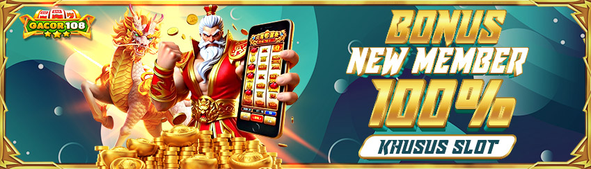 NEW MEMBER SLOT 100%