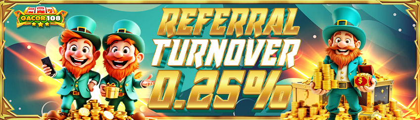 REFERRAL TURNOVER 0.25%